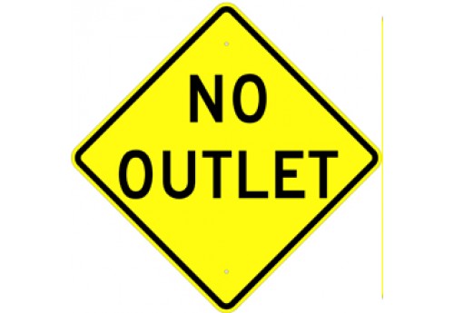 24" No Outlet Sign